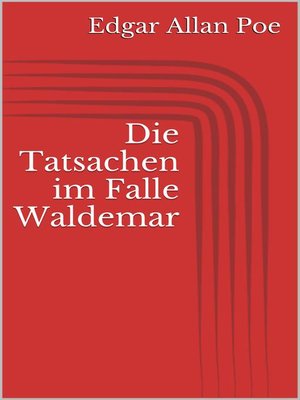 cover image of Die Tatsachen im Falle Waldemar